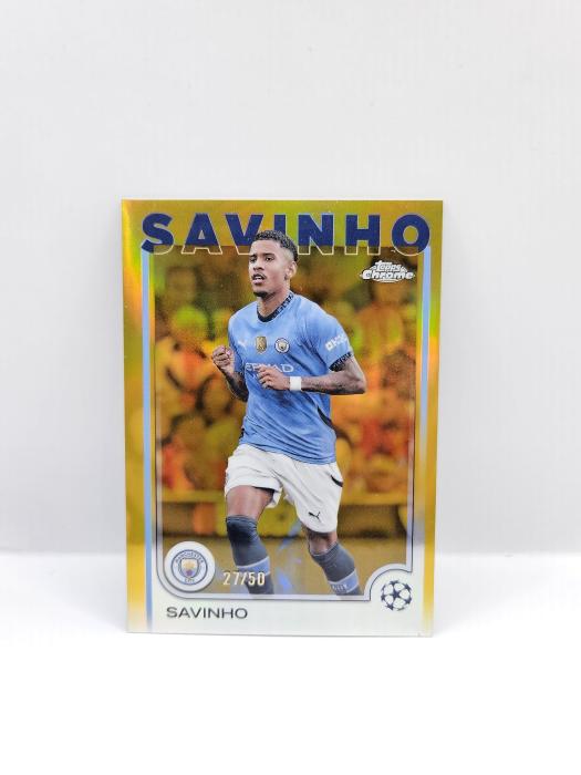 2024/25 TOPPS CHROME UEFA CLUB COMPETITIONS SAVINHO 27/50