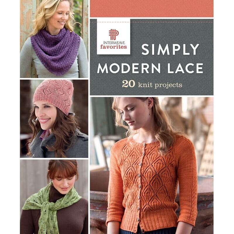 Simply Modern Lace, της Interweave