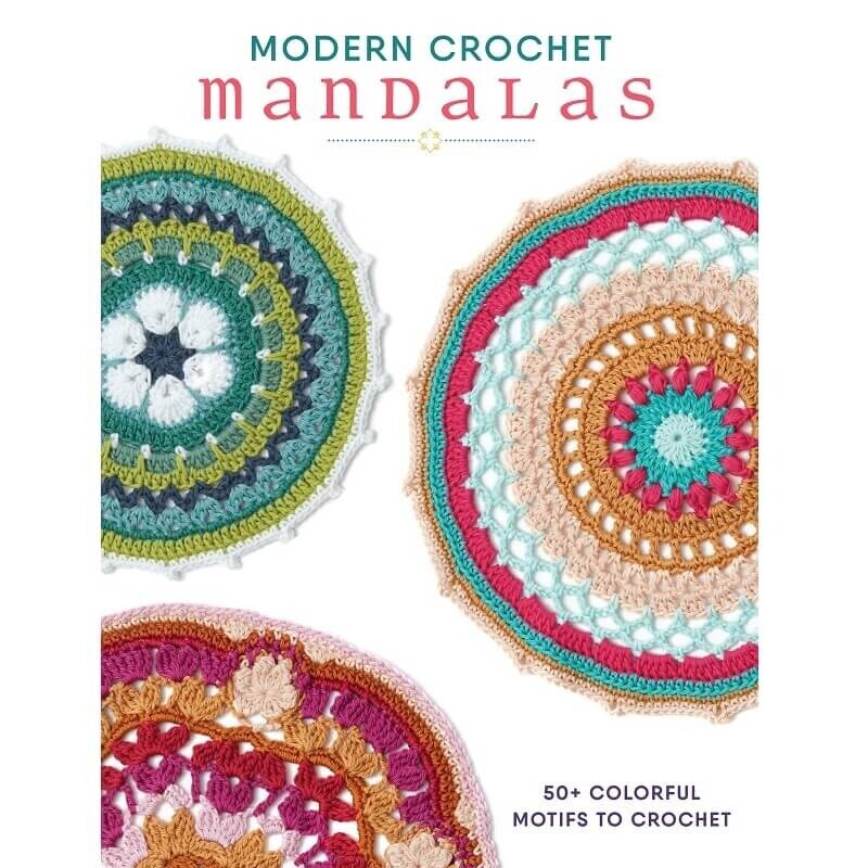 Modern Crochet Mandalas, από Interweave Editors