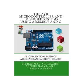 The AVR Microcontroller and Embedded Systems Using Assembly and C, 2nd Hand