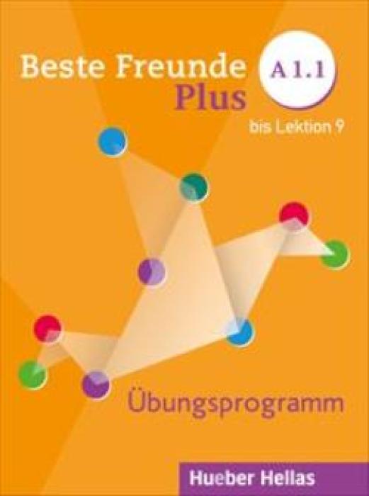 BESTE FREUNDE PLUS A1.1 ÜBUNGSPROGRAMM