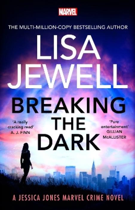 BREAKING THE DARK : A JESSICA JONES MARVEL CRIME NOVEL TPB