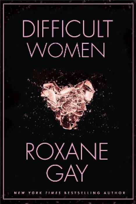 DIFFICULT WOMEN