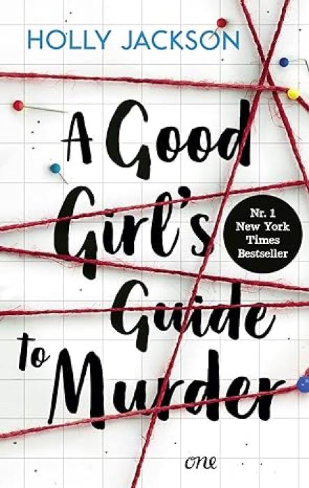 A GOOD GIRLS GUIDE TO MURDER