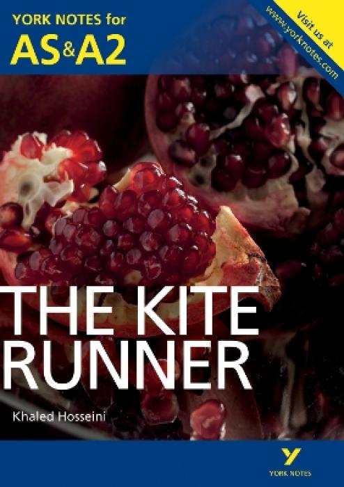 YORK NOTES FOR AS A2 THE KITE RUNNER
