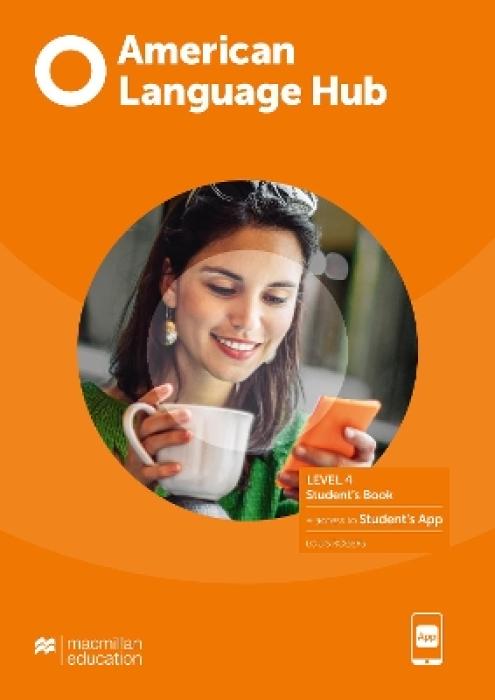 AMERICAN LANGUAGE HUB 4 SB (+ STUDENTS APP)