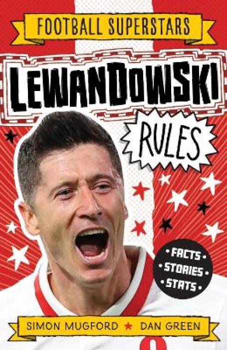 FOOTBALL SUPERSTARS: LEWANDOWSKI RULES
