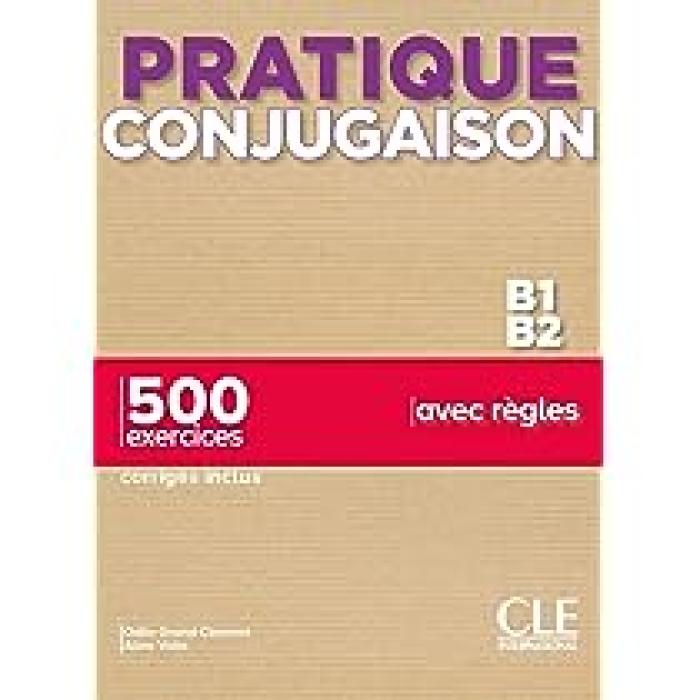 PRATIQUE CONJUGAISON B1 - B2