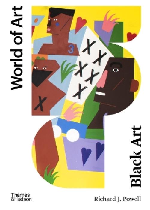 WORLD OF ART: BLACK ART : A CULTURAL HISTORY