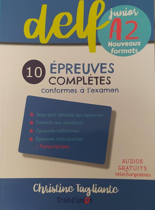 NOUVEAU DELF JUNIOR A2 10 EPREUVES COMPLETES