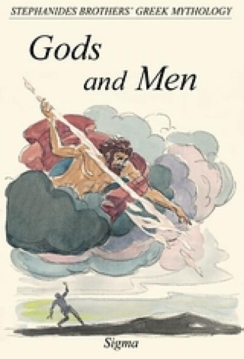 GREEK MYTHOLOGY 2: GODS AND MEN 3RD ED