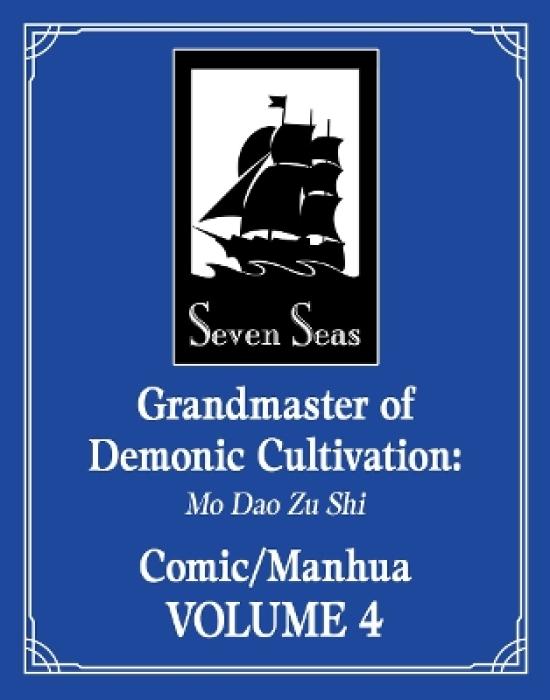 GRANDMASTER OF DEMONIC CULTIVATION: MO DAO ZU SHI (THE COMIC / MANHUA) VOL. 4 : 4