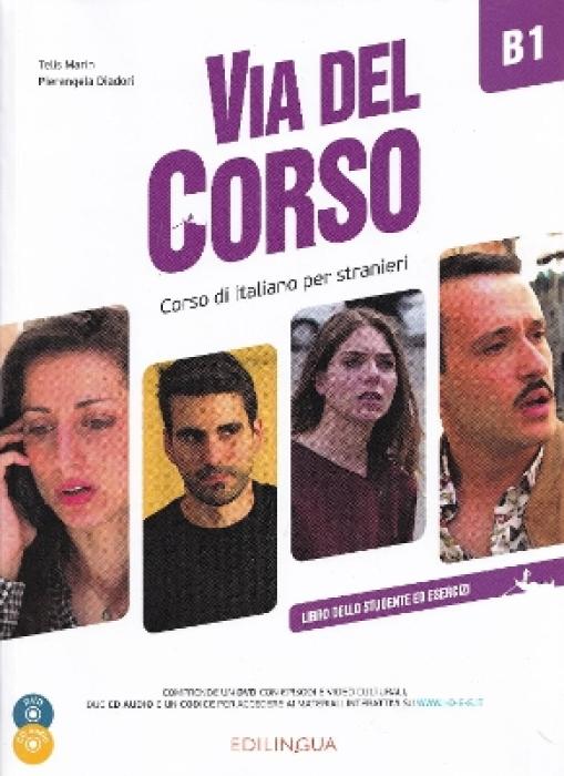VIA DEL CORSO B1 STUDENTE ED ESERCIZI (+ CD + DVD)