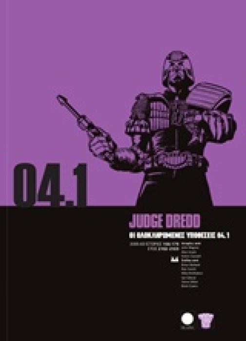 JUDGE DREDD: ΟΙ ΟΛΟΚΛΗΡΩΜΕΝΕΣ ΥΠΟΘΕΣΕΙΣ 04.1 (ΙΣΤΟΡΙΕΣ 156-179, ΕΤΟΣ 2102-2103)