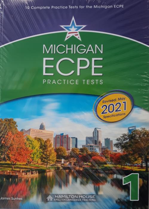 MICHIGAN ECPE PRACTICE TESTS 1 2021 FORMAT SB