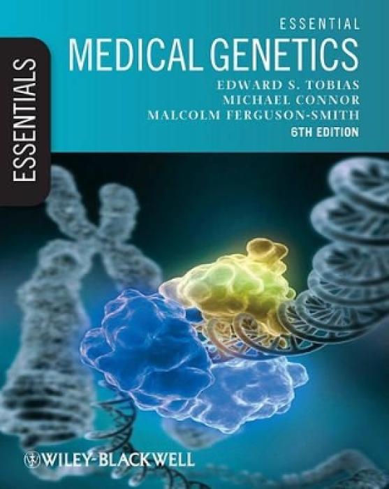 ESSENTIAL MEDICAL GENETICS : INCLUDES DESKTOP EDITION