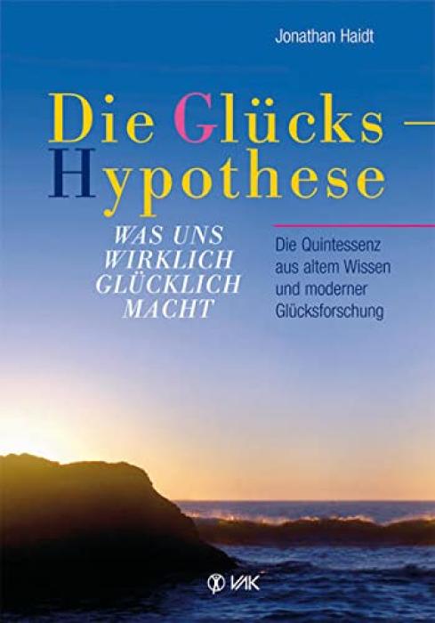 DIE GLÜCKSHYPOTHESE