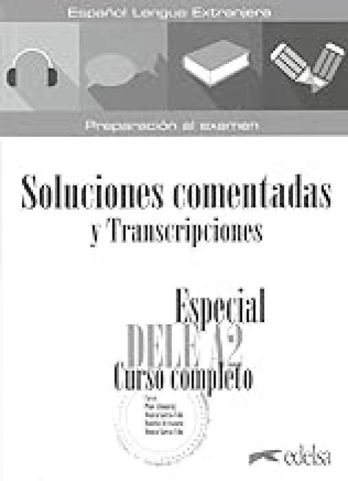 ESPECIAL DELE A2 CURSO COMPLETO CLAVES 2020