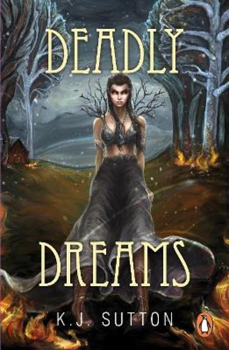 DEADLY DREAMS