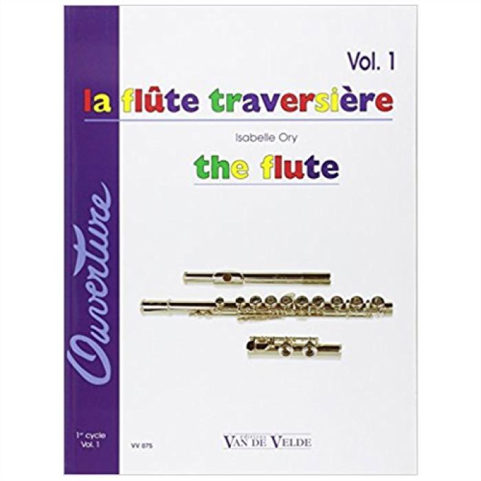 LA FLUTE TRAVERSIERE VOL.1