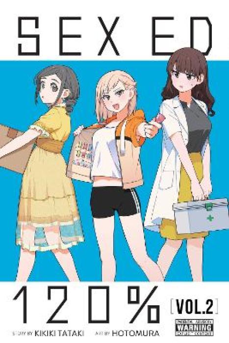 SEX ED 120%, VOL. 2