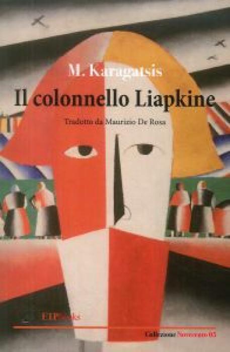 IL COLONNELLO LIAPKINE COPERTINA FLESSIBLE