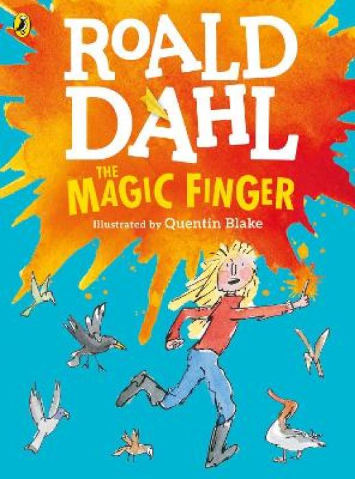 ROALD DAHLS : MAGIC FINGER (COLOUR EDITION)