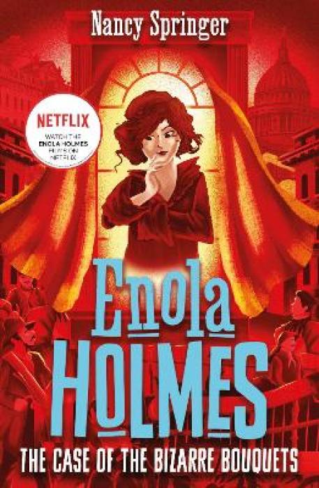 ENOLA HOLMES 3: THE CASE OF THE BIZZARE BOUQUETS PB