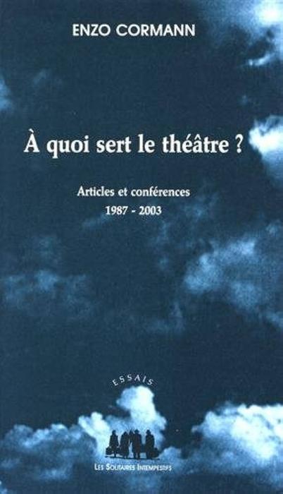 A QUOI SERT LE THEATRE ? POCHE B FORMAT