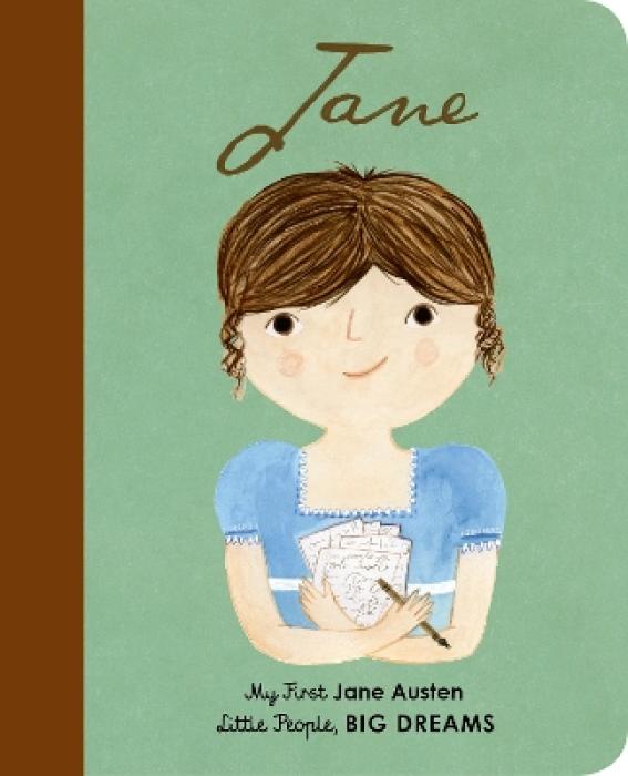 LITTLE PEOPLE, BIG DREAMS: JANE AUSTEN BOARD BOOK