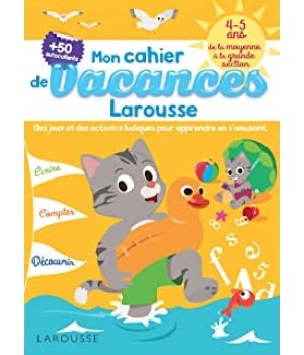CAHIER DE JEUX DE VACANCES LAROUSSE 4-5 ANS