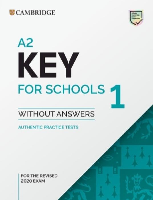 CAMBRIDGE KEY ENGLISH TEST FOR SCHOOLS 1 SB (FOR REVISED EXAMS FROM 2020)