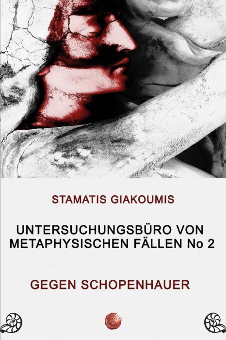 UNTERSUCHUNGSBURO VON METAPHYSISCHEN FALLEN NO2 GEGEN. SCHOPENHAUER