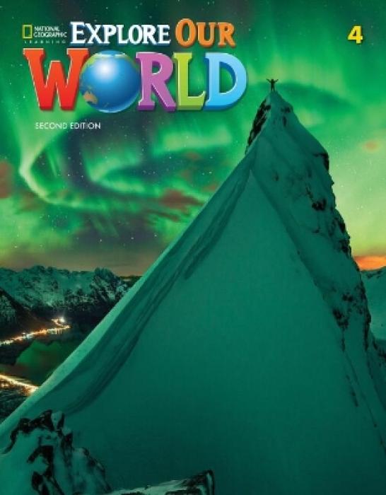 EXPLORE OUR WORLD 4 SB (+ ONLINE PRACTICE) 2ND ED