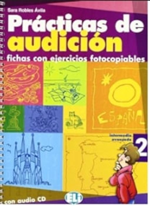 PRACTICAS DE AUDICION 2 - PHOTOCOPIABLE + AUDIO CD