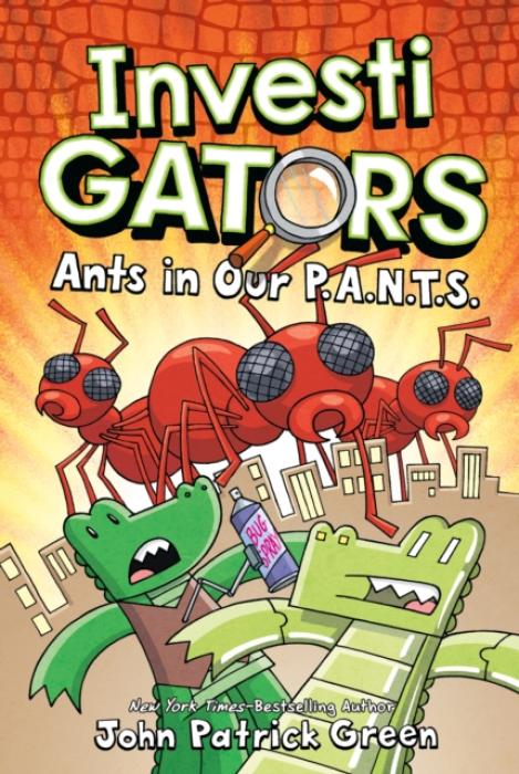 INVESTIGATORS: ANTS IN OUR P.A.N.T.S. (INVESTIGATORS, BOOK 4)