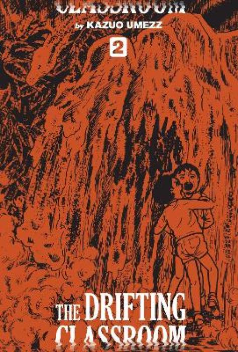 DRIFTING CLASSROOM, VOL. 2 HA