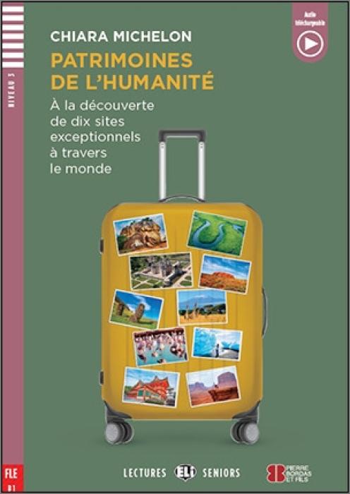 LES 2: PATRIMOINES DE L’HUMANITE
