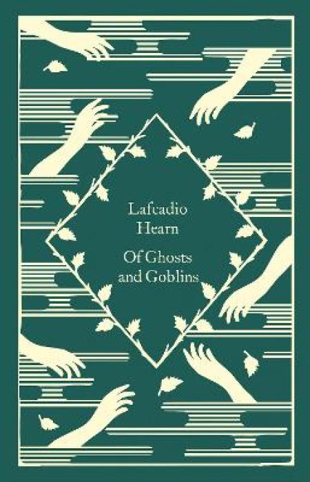 PENGUIN CLASSICS LITTLE CLOTHBOUND : OF GHOSTS AND GOBLINS HC