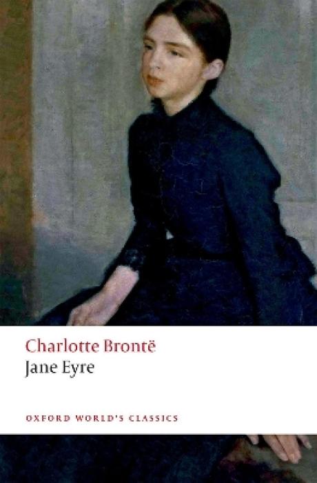 OXFORD WORLD CLASSICS: : JANE EYRE PB B