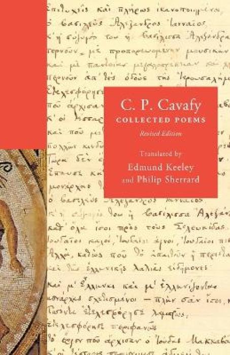 C. P. CAVAFY : COLLECTED POEMS, REVISED EDITION