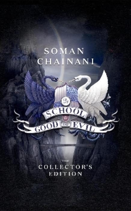 THE SCHOOL FOR GOOD AND EVIL 1: THE SCHOOL FOR GOOD AND EVIL COLLECTORS EDITION HC
