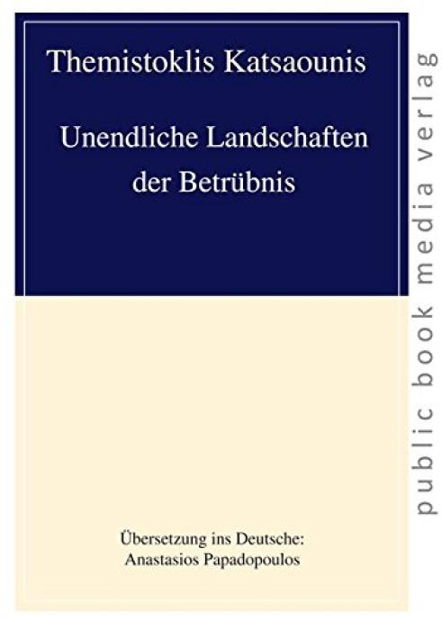 UNENDLICHE LANDSCHAFTEN DER BETRUBNIS