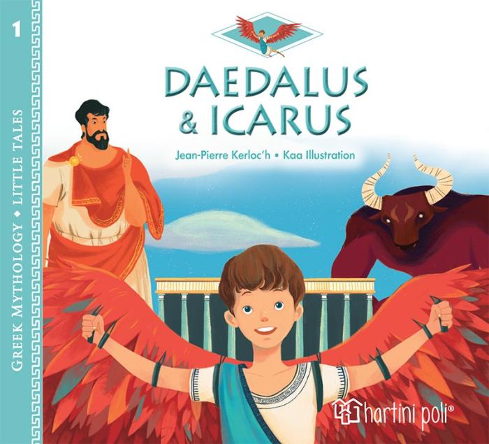 GREEK MYTHOLOGY - LITTLE TALES 1: DAEDALUS AND ICARUS