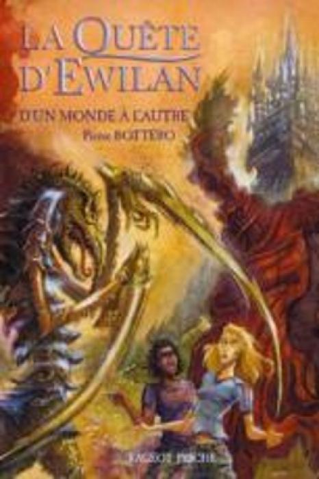 LA QUETE DEWILAN T1 : DUN MONDE A LAUTRE POCHE
