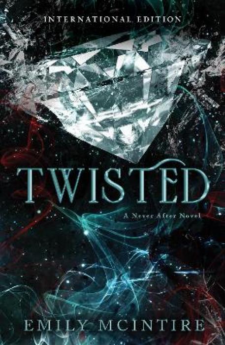 NEVER AFTER 4: TWISTED