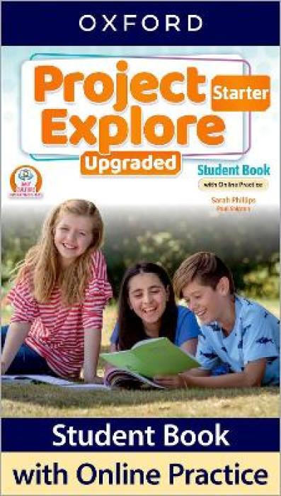 PROJECT EXPLORE UPGRADED STARTER SB (+ ONLINE PRACTICE)