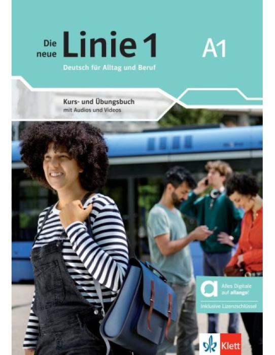 DIE NEUE LINIE 1 A1 KURS - UND ÜBUNGSBUCH HYBRIDE AUSGABE