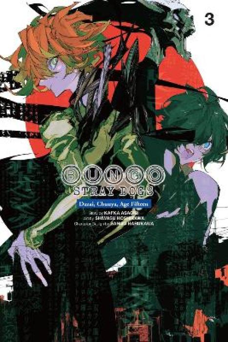 BUNGO STRAY DOGS: DAZAI, CHUUYA, AGE FIFTEEN, VOL. 3