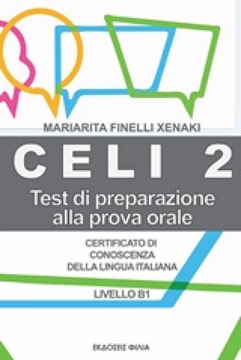 CELI 2 TESTI DI PREPARAZIONE ALLA PROVA ORALE
